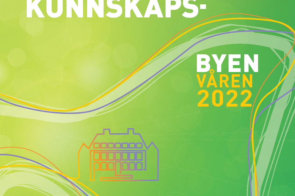 Fyldig og innholdsrik vår i Kunnskapsbyen
