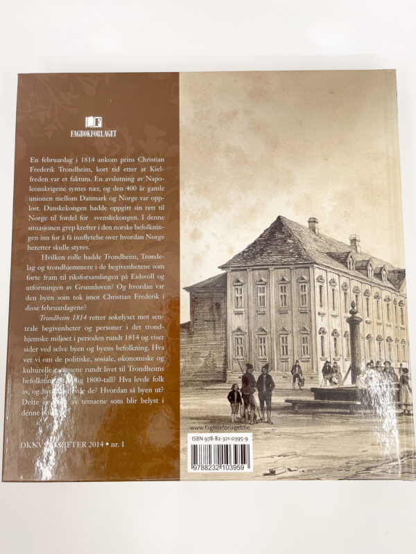 Bok: Trondheim 1814 (Skrifter 1-2014) - Bilde 2